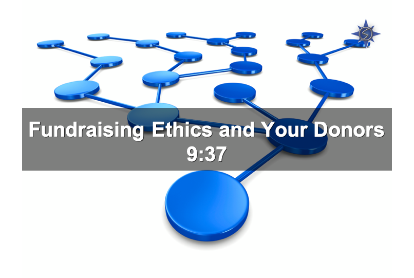 Fundraising Ethics and Your Donors