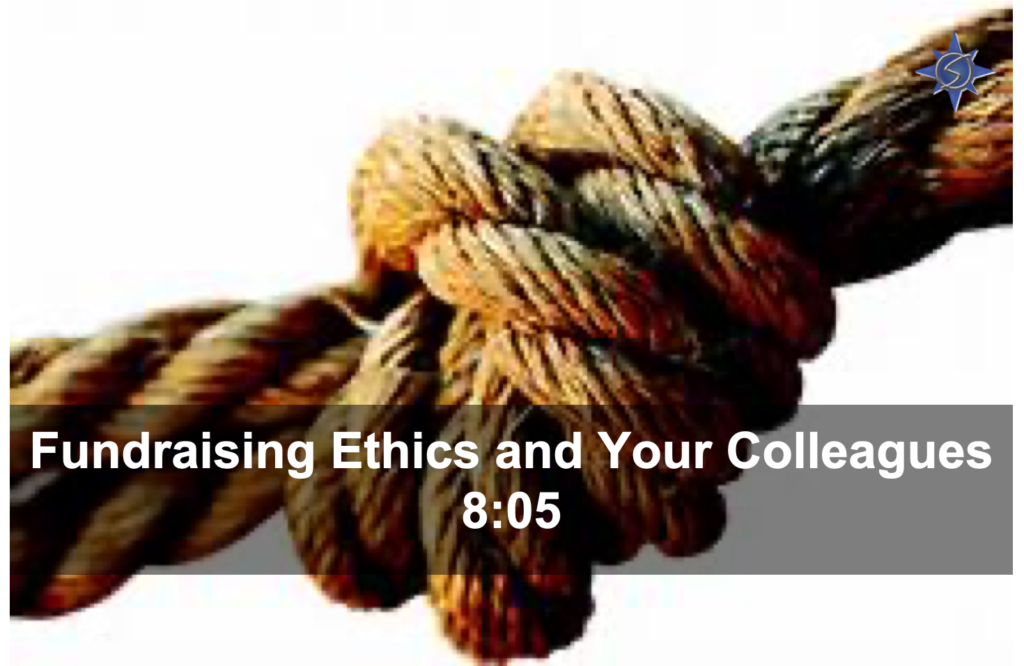 Fundraising Ethics and Your Colleagues