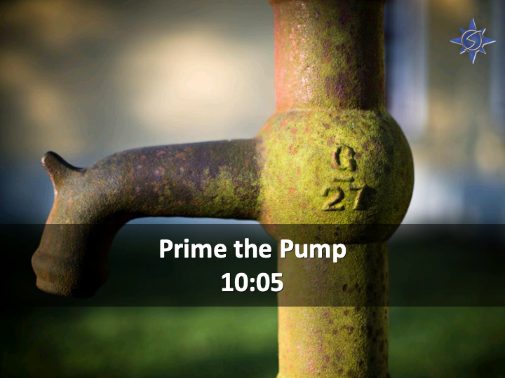 Prime the Pump